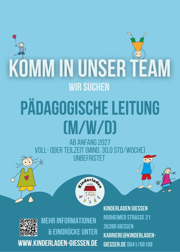 Stellenausschreibung: Pädagogische Leitung, ab Anfang 2027 unbefristet in Voll- oder Teilzeit ab 30 Wochenstunden